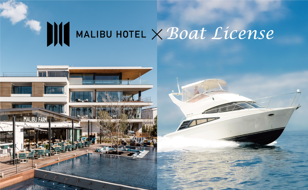 Malibu Hotel x Boat License