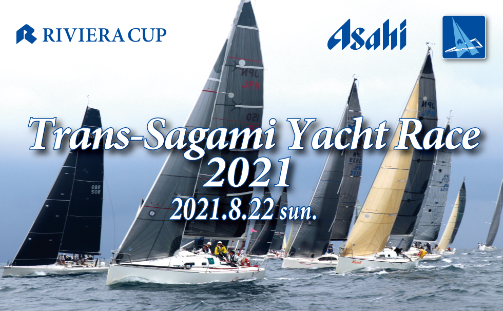 Trans-Sagami Yacht Race 2021